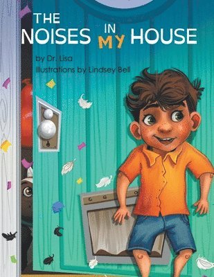 Dr Lisa, ,Dr. Lisa,, Lisa - Noises in MY House, Häftad
