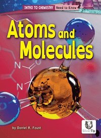 bokomslag Atoms and Molecules