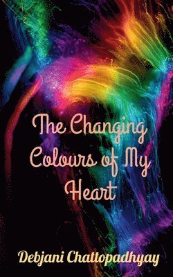 The Changing Colours of My Heart 1