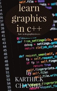 bokomslag Learn graphics in c++