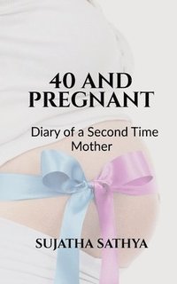 bokomslag 40 and Pregnant