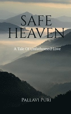 Pallavi Puri - Safe Heaven, Häftad