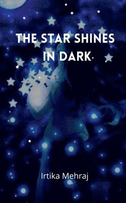 The Star Shines in Dark 1