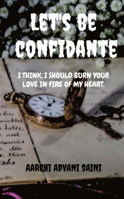 Let's be confidante 1