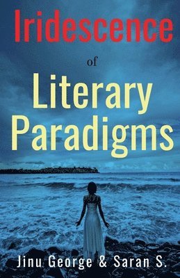 Iridescence of Literary Paradigms 1