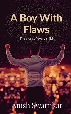 A Boy With Flaws 1