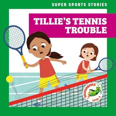 bokomslag Tillie's Tennis Trouble