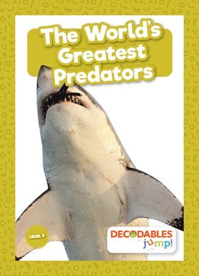 Mignonne Gunasekara - The World's Greatest Predators, Inbunden