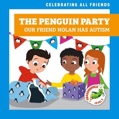 bokomslag McDonald, K: Penguin Party: Our Friend Nolan Has Autism