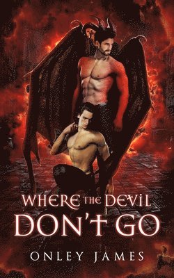 Where the Devil Don't Go 1