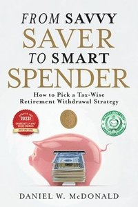 bokomslag From Savvy Saver to Smart Spender