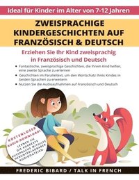 bokomslag Zweisprachige Kindergeschichten auf Franzsisch & Deutsch