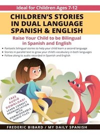 bokomslag Children's Stories in Dual Language Spanish & English