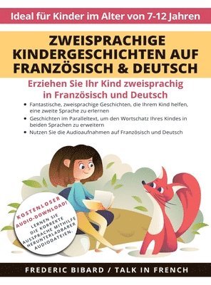 Zweisprachige Kindergeschichten auf Franzsisch & Deutsch 1