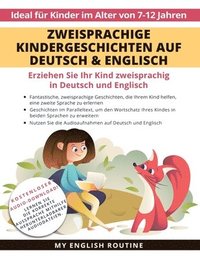 bokomslag Zweisprachige Kindergeschichten auf Deutsch & Englisch