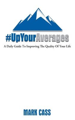 Mark Cass - Up Your Averages, Inbunden