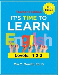 bokomslag It's Time to Learn English TEACHER'S EDITION