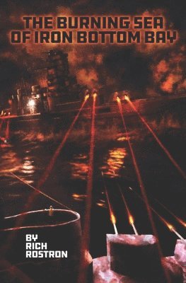 bokomslag Burning Sea of Iron Bottom Bay