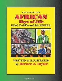 bokomslag AFRICAN Ways of Life: KING KABKA and his PEOPLE A Picture Story