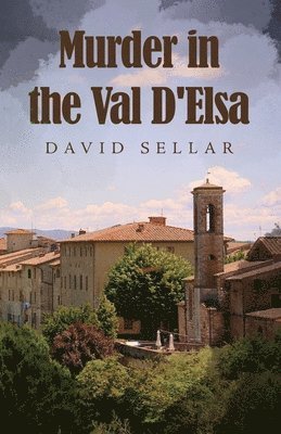 David Sellar - Murder in the Val D'Elsa, Häftad