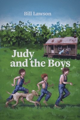 Bill Lawson - Judy and the Boys, Häftad