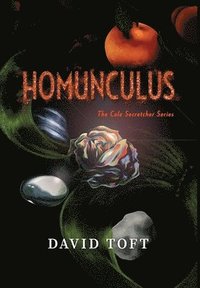 bokomslag Homunculus: The Cole Secretcher Series