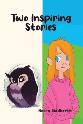 Two Inspiring Stories 1