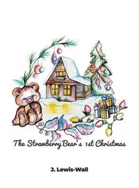 bokomslag The Strawberry Bear's 1st Christmas