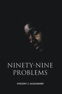 bokomslag Ninety-Nine Problems