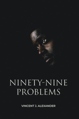 Ninety-Nine Problems 1