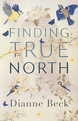 bokomslag Finding True North