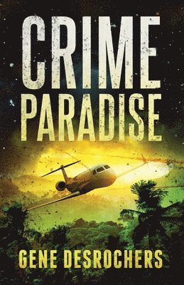 Crime Paradise 1