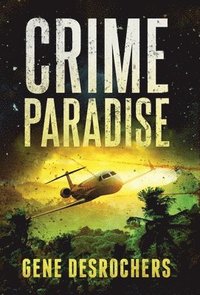 bokomslag Crime Paradise