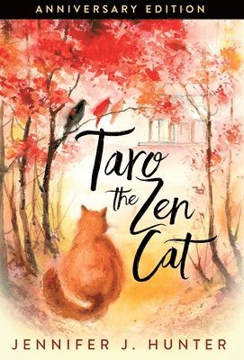 Jennifer J Hunter, Jennifer J. Hunter - Taro the Zen Cat, Inbunden