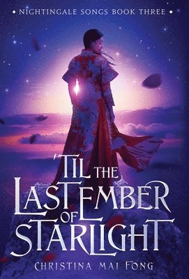 bokomslag 'Til the Last Ember of Starlight