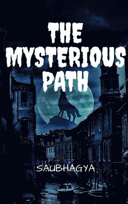 Mysterious Path 1