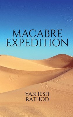 Macabre Expedition 1