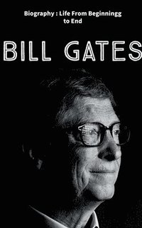 bokomslag Bill Gates