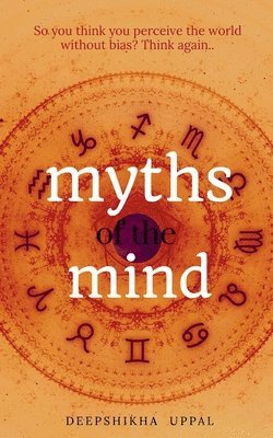 bokomslag Myths of the Mind