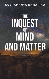 bokomslag The Inquest of Mind and Matter