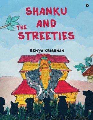Remya Krishnan - Shanku and the Streeties, Häftad
