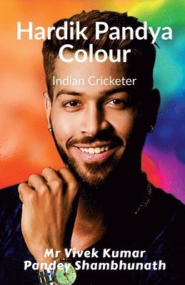 bokomslag Hardik Pandya Colour