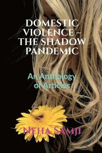 bokomslag Domestic Violence - The Shadow Pandemic