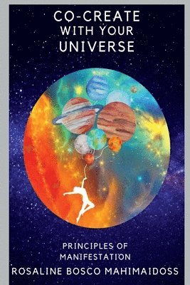 Co-Create with Your Universe 1