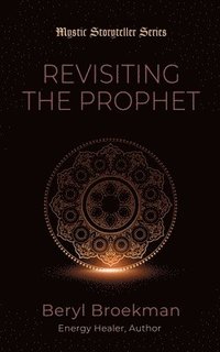 bokomslag Revisiting the Prophet