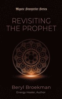 bokomslag Revisiting the Prophet