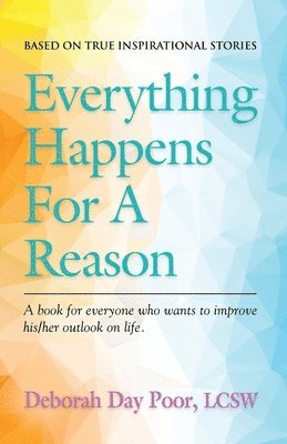 bokomslag Everything Happens For A Reason