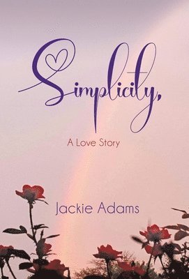 Simplicity, A Love Story 1