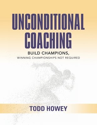 Unconditional Coaching 1