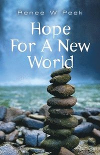 bokomslag Hope For a New World